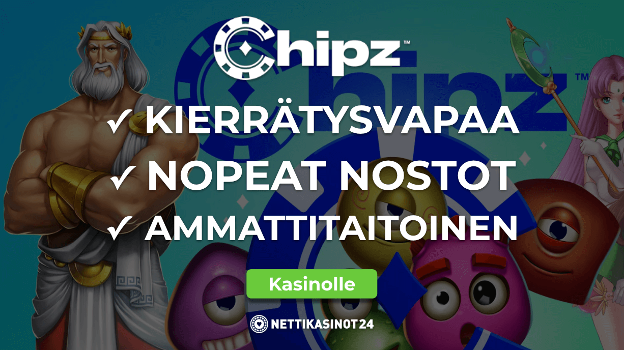 chipz kasino ammattilaisten arvostelemana