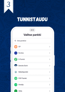 Vahvista talletus ja tunnistaudu pankkitunnuksillasi.